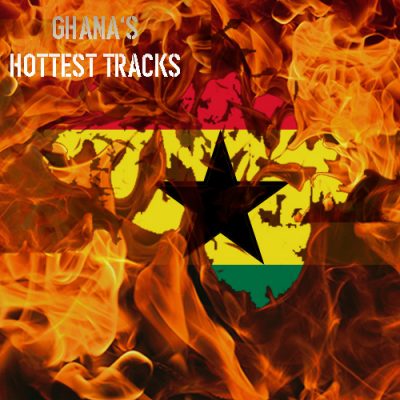 Ghanas hottest Tracks